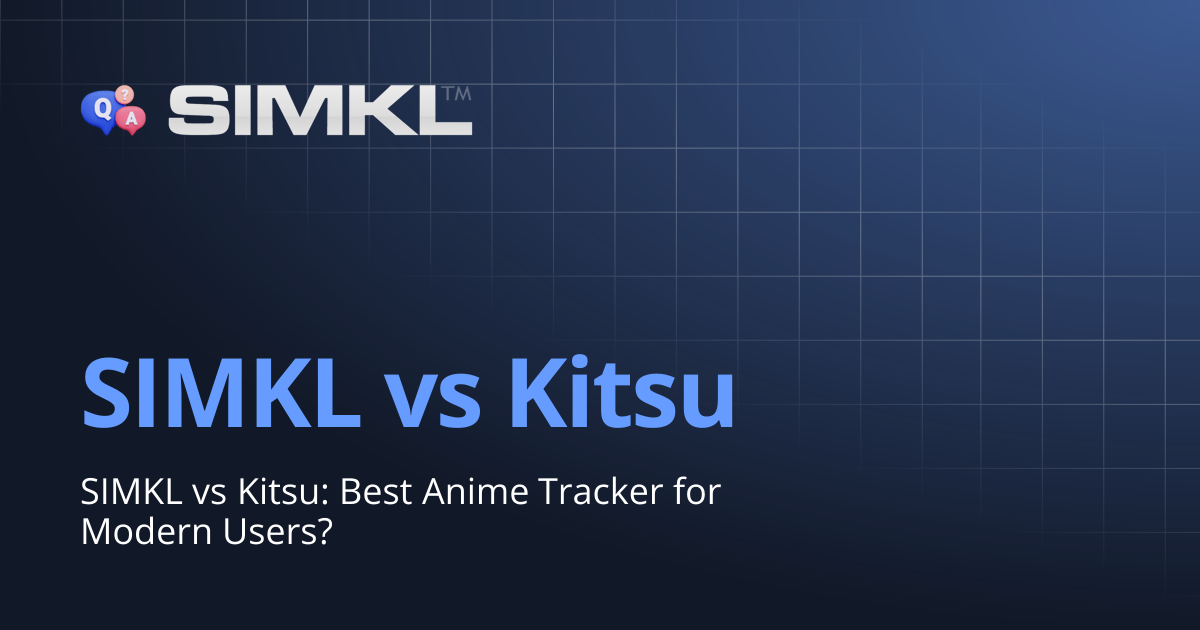 SIMKL vs Kitsu | How to use Simkl