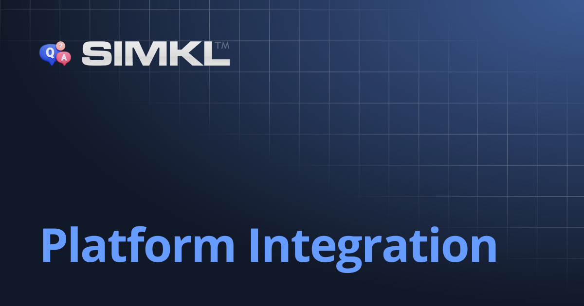 Platform Integration | How to use Simkl