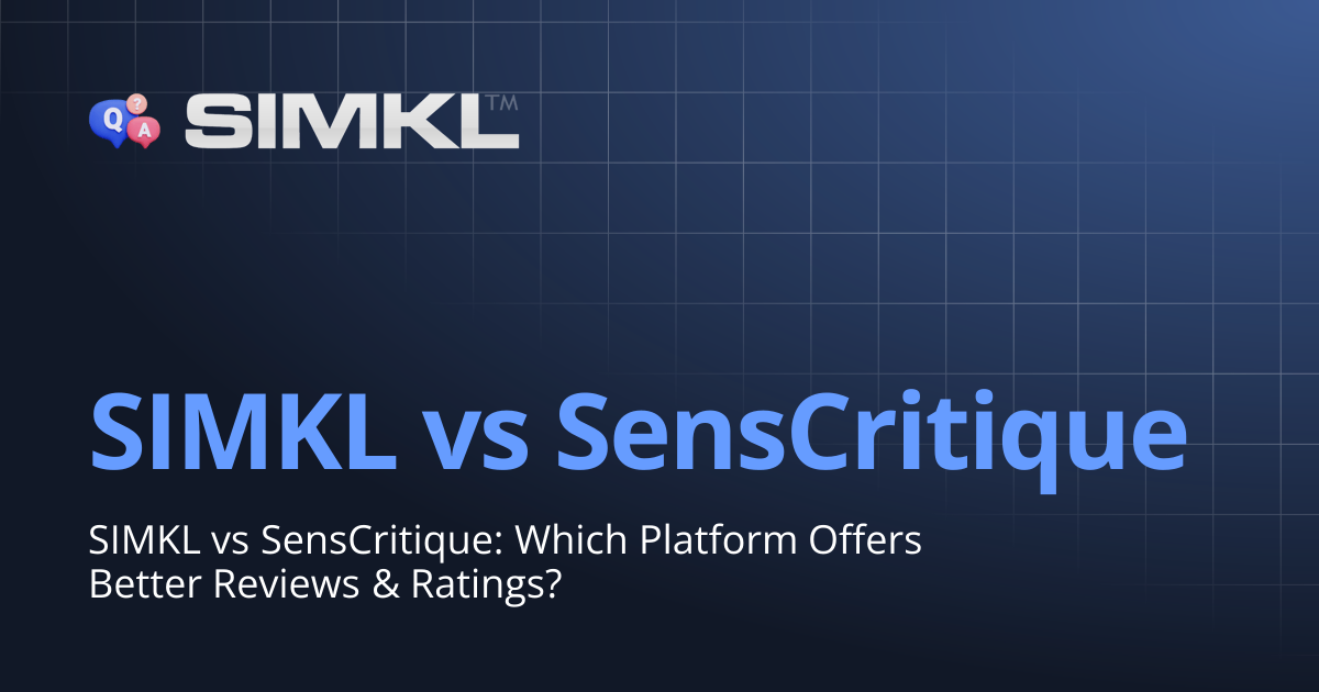 SIMKL vs SensCritique | How to use Simkl